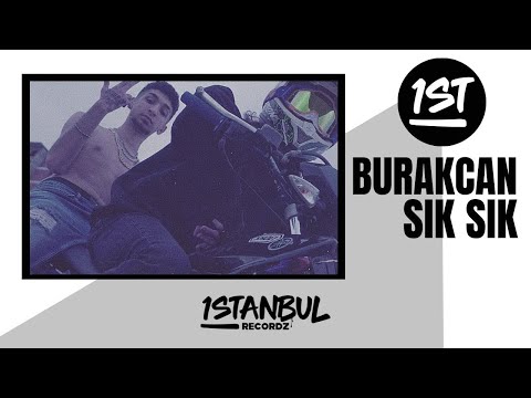 Burakcan - Sık Sık (Official Video)