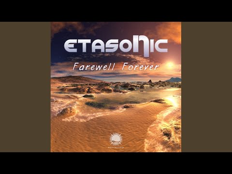 Farewell Forever (Original Mix)