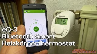 Smart Home Test: eQ-3 Bluetooth Thermostat - Heizkörperthermostat mit Steuerung per Bluetooth