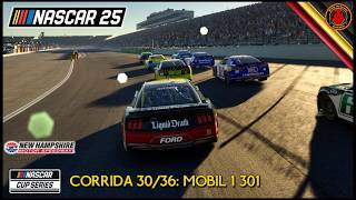 NASCAR 25: Cup Series, Corrida 30/36 - New Hampshire Motor Speedway | Mobil 1 30
