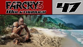 Far Cry 3 Walkthrough Part 47 - Inside Job! [Far Cry 3 Story Mode]]
