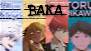 Anime characters saying “ BAKA “ || TikTok