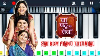Baa Bahoo Aur Baby sad bgm piano tutorial | Star Plus old tv serial Baa Bahoo Aur Baby emotional bgm video