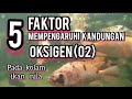 Faktor Faktor Yang Mempengaruhi Dalam Budidaya Ikan Hias