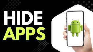 Apps Still Visible on Android? Fix Hidden Apps Step by Step