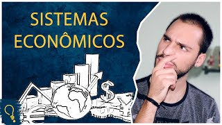 Sistemas Econômicos e Problemas Fundamentais da Economia | HISTÓRIA ECONÔMICA #2