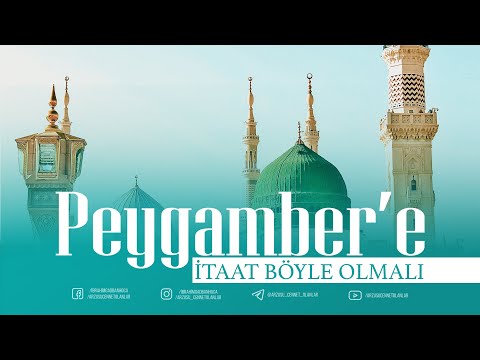 PEYGAMBERE İTAAT BÖYLE OLMALI | İbrahim Gadban Hoca