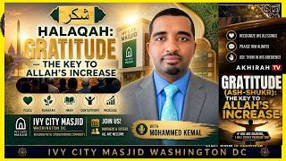 Download lagu Gratitude: The Key to Allah’s Increase | Shukr & Barakah | Halaqah at Ivy City Masjid mp3