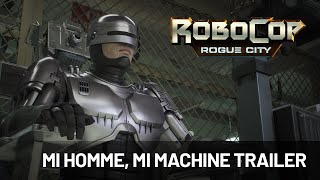 RoboCop: Rogue City | Mi-homme, mi-machine Trailer