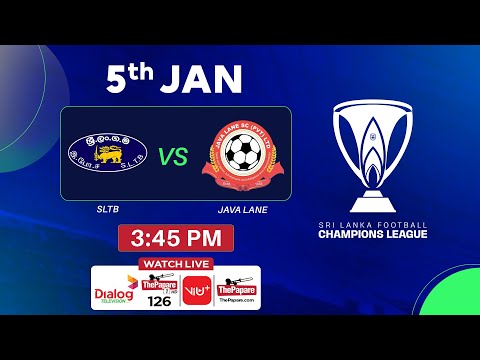 SLTB SC vs Java Lane SC - Champions League 2025/26
