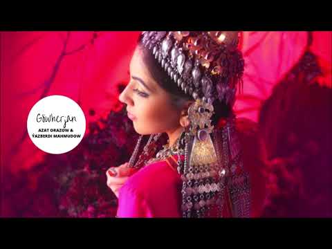 Azat Orazow & Yazberdi Mahmudow - Gowherjan I Miras