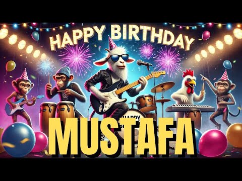 Happy Birthday Mustafa