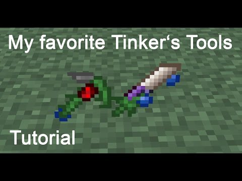 My favorite Tinker's Tools (Tinker's Construct Best Tools Showcase)