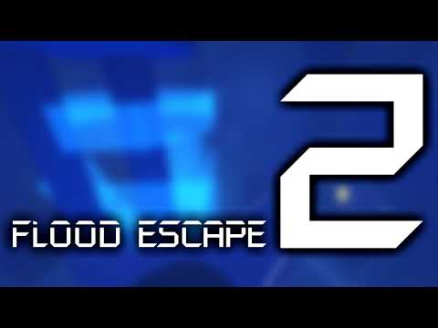 Flood Escape 2 OST - Axiom