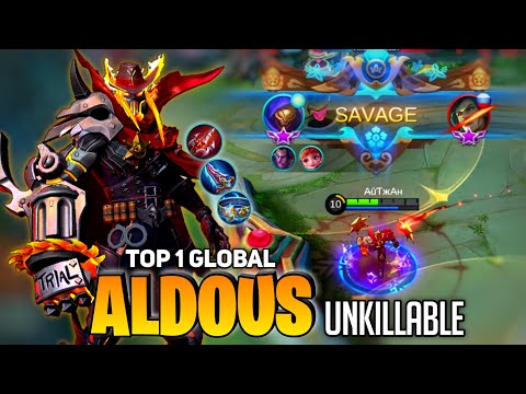 SAVAGE ! Unkillable [ Top 1 Global Aldous ] By A̶ūƬжA̶н aka Gverb Des - Mobile Legend