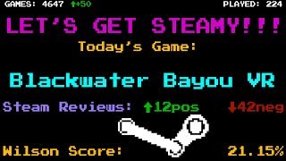 [LGS #224] Blackwater Bayou VR