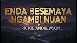 Download lagu Cover | Rickie Andrewson | Enda Besemaya Ngambi Nuan mp3