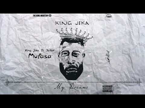 King Jeka X El Dollar - Mufasa (Audio Official) | My Dreams