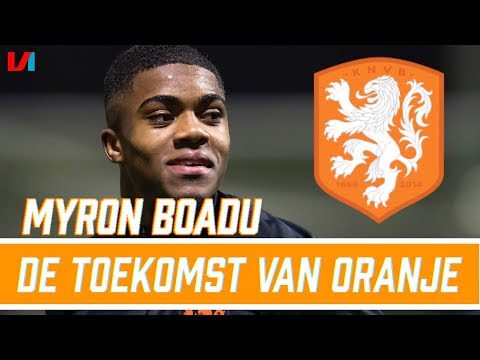 De Toekomst van Oranje #20: Myron Boadu Is Een Fenomeen!