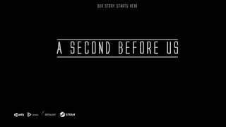 A Second Before Us Steam Key GLOBAL