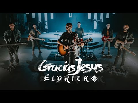 Eldrick - Gracias Jesus (Video Oficial)