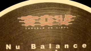 TROUBLE ON VINYL [ TOV 45 : NU BALANCE - subway - ] drum and bass