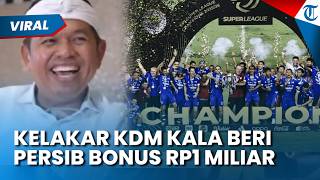 Persib Juara! Kelakar Dedi Mulyadi saat Beri Bonus Rp1 Miliar Terungkap: Gak Boleh untuk Kawin Lagi