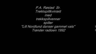P.A. Røstad`Sr. trekkspillkvintett 