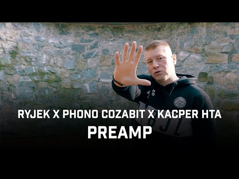 RYJEK x PHONO COZABIT feat. Kacper HTA - Preamp
