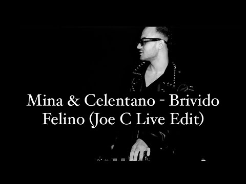 Mina & Celentano - Brivido Felino (Joe C Live Edit)