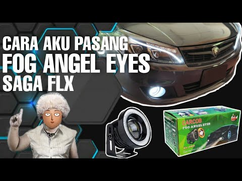 Cara Aku Pasang Fog Angel Eyes | Saga FLX