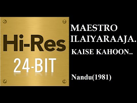 Kaise Kahoon(24Bit Hires) I I Nandu(1981) I I Ilaiyaraaja I I Bhupendar Singh I I S Janaki