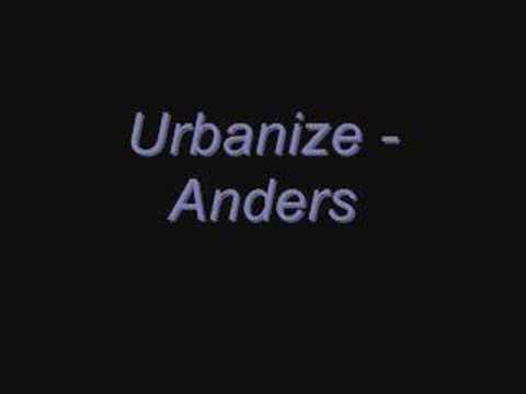 Urbanize - Anders