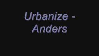 Urbanize - Anders