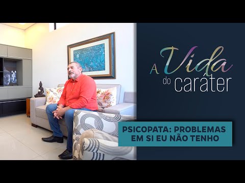 Sessão de Terapia do Traço de Caráter "PSICOPATA"