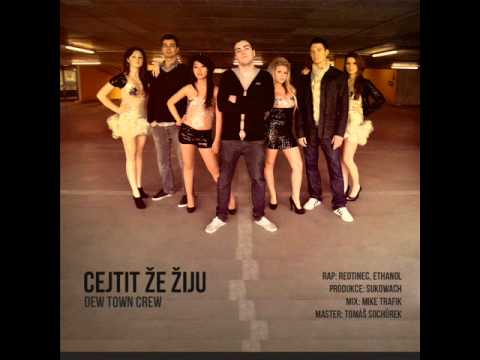 Dew Town Dogz - Cejtit že žiju
