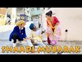 Shaadi Mubarak | शादी मुबारक | Latest Comedy Video | JagritiVishali