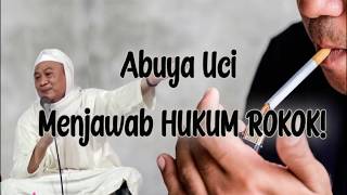 Download lagu Abuya Uci Menjawab Hukum Rokok Menurut Ilmu Fiqih & Ilmu Tasawuf mp3