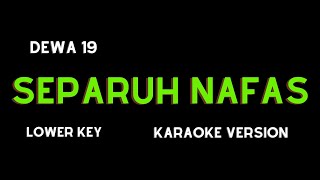 Download lagu DEWA 19 - SEPARUH NAFAS (KARAOKE VERSION) LOWER KEY mp3 Download lagu DEWA 19 - SEPARUH NAFAS (KARAOKE VERSION) LOWER KEY mp3