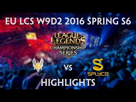 Vitality vs Splyce Highlights EU LCS W9D2 Spring 2016 S6