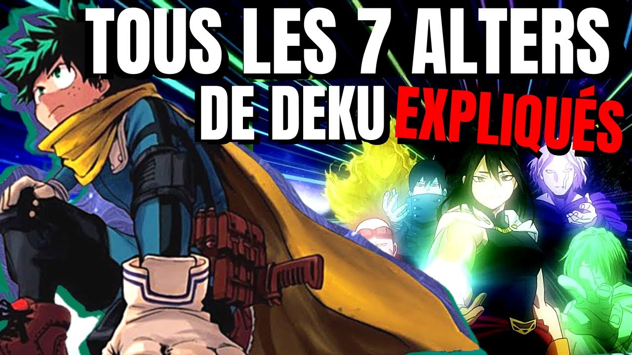 TOUT LE ONE FOR ALL ET SES ALTERS EXPLIQUÉS ! DEKU L'ULTIME UTILISATEUR ! - MY HERO ACADEMIA ANALYSE