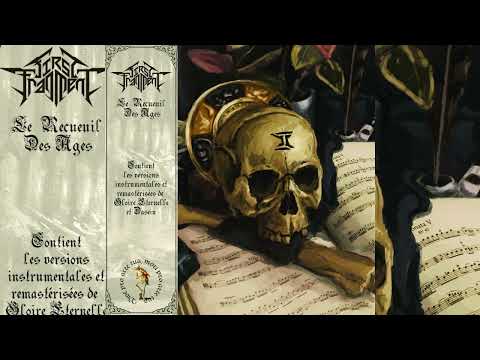 First Fragment (Technical/Neoclassical Death Metal) - Le Recueuil Des Âges [Compilation Album]