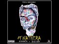 Stream Download M Nathera By X Africa X Hax Mw
