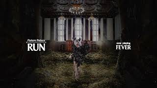 Music video thumbnail preview for Future Palace - Fever (OFFICIAL AUDIO STREAM) by Future Palace