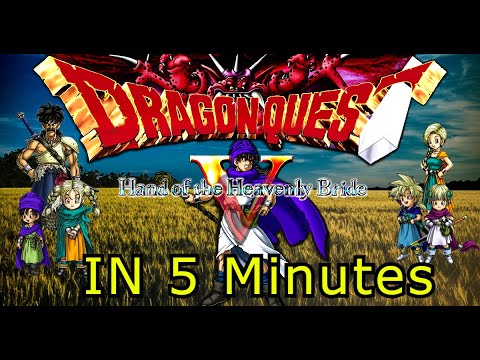 Dragon Quest 5 in 5 Minutes