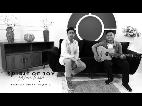 SOJ WORSHIP - TENANGLAH KINI HATIKU (KJ 410)