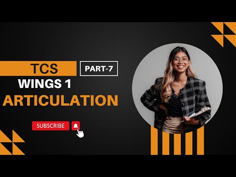 Articulation Chapter 7 Articulation TCS  Wings 1 Articulation