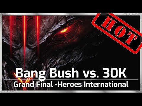GRAND FINAL! Bang Bush vs. 30K - Heroes International Offline Finals
