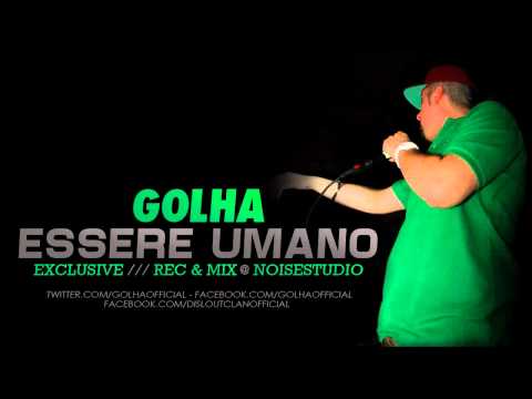 Golhetti - Essere Umano (freestyle)