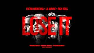 French Montana – Lose It (Gucci Mane) Ft Rick Ross &amp; Lil Wayne (Prod. Kanye West)